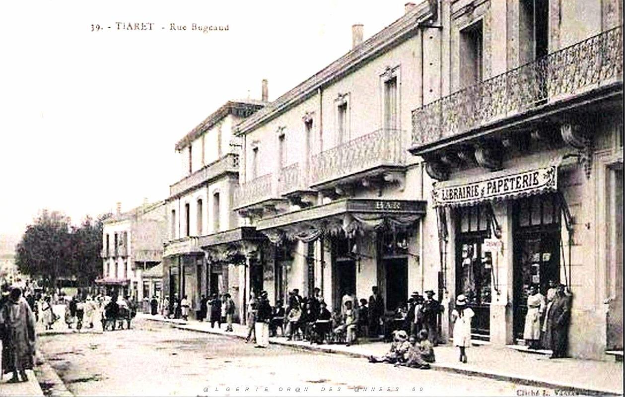 723- Tiaret - Rue Bugeaud.jpg